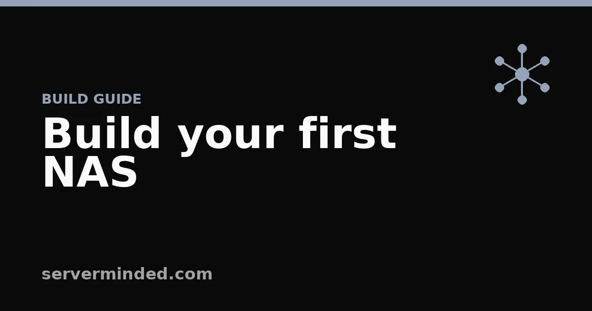 Build your first NAS
